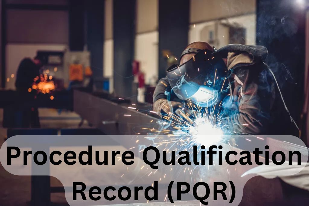 Procedure Qualification Record